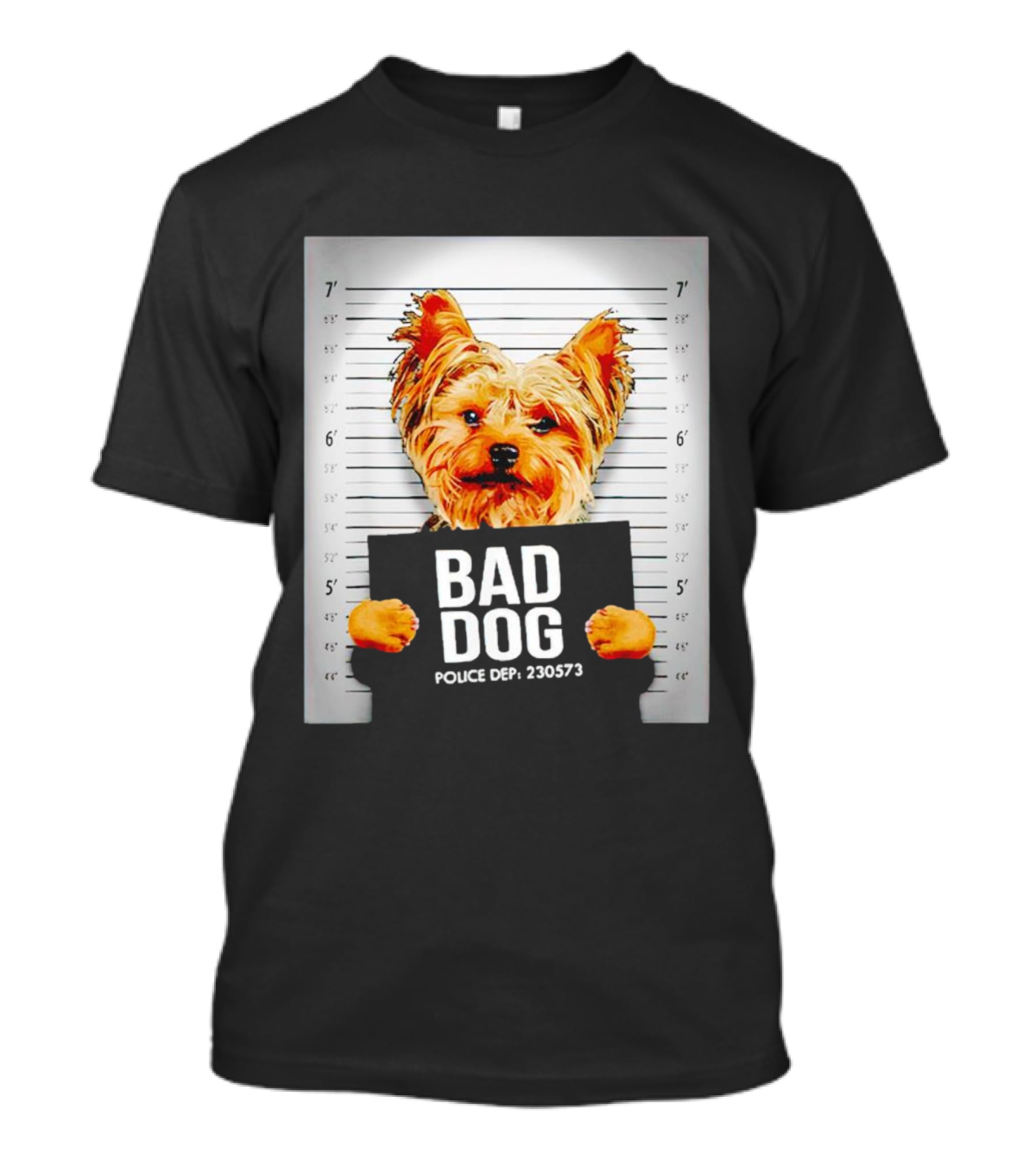 Bad Dog Yorkie Mugshot Police Dept 230573 T-Shirt