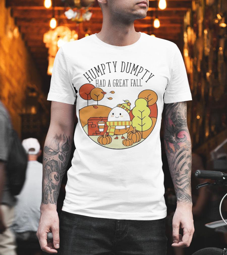 Humpty Dumpty Had a Great Fall Autumn Leaves Pumpkin Scarf Cafe Scene T-Shirt