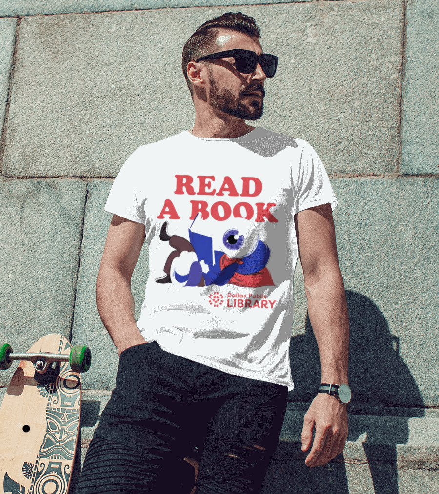 READ A BOOK Dallas Public Library Eyeball Character Reading T-Shirt