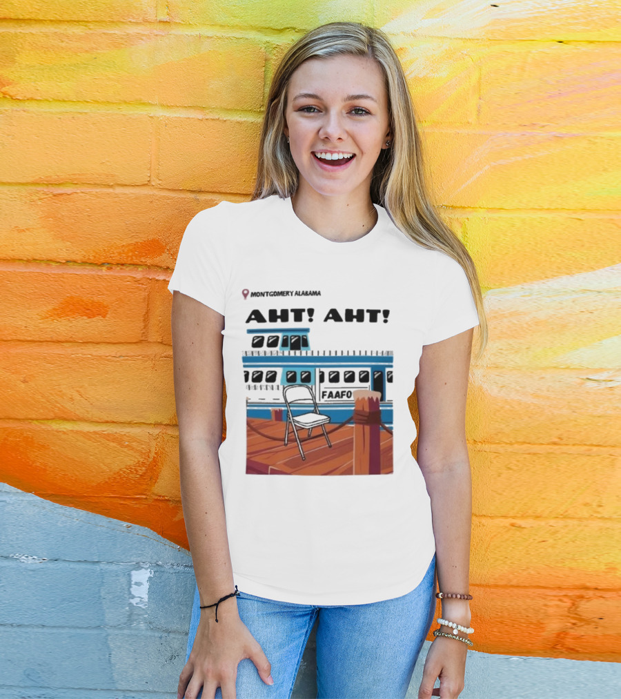 Montgomery Alabama AHT AHT FAAFO Brawl Chair Boat Scene T-Shirt