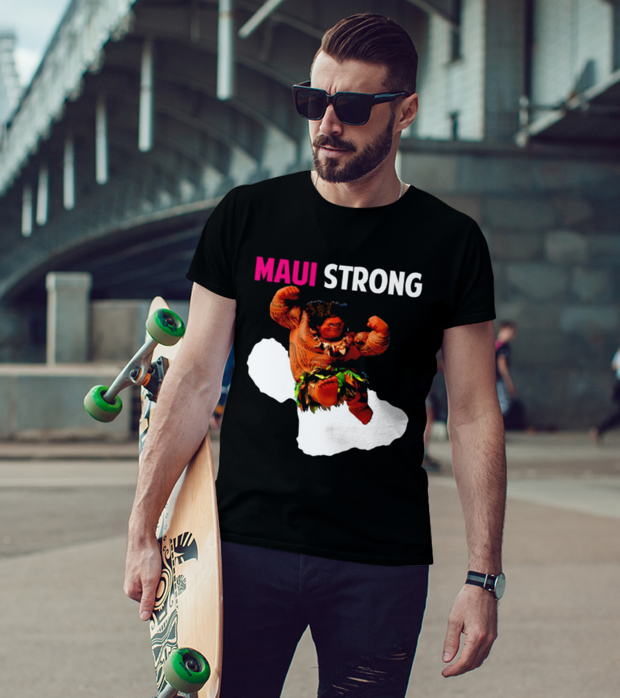 Maui Strong Hawaii Community Foundation Strength Significance T-Shirt
