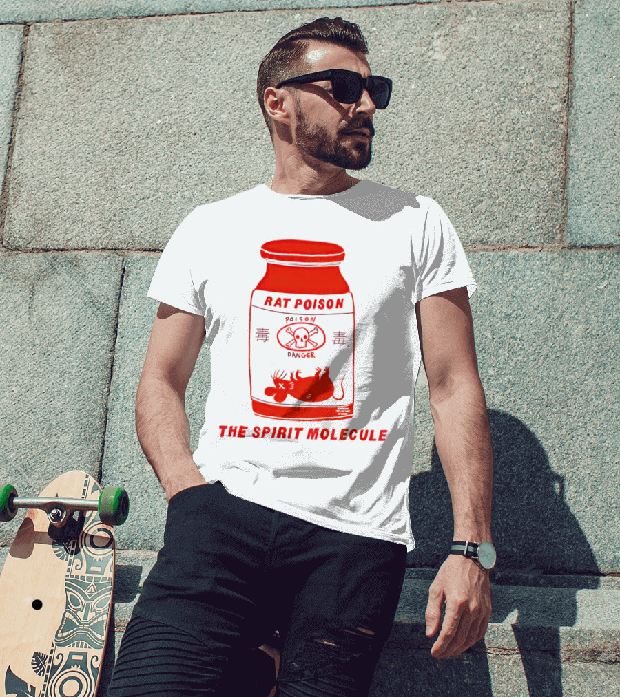 Rat Poison The Spirit Molecule Poison Danger Skull Crossbones Rat T-Shirt