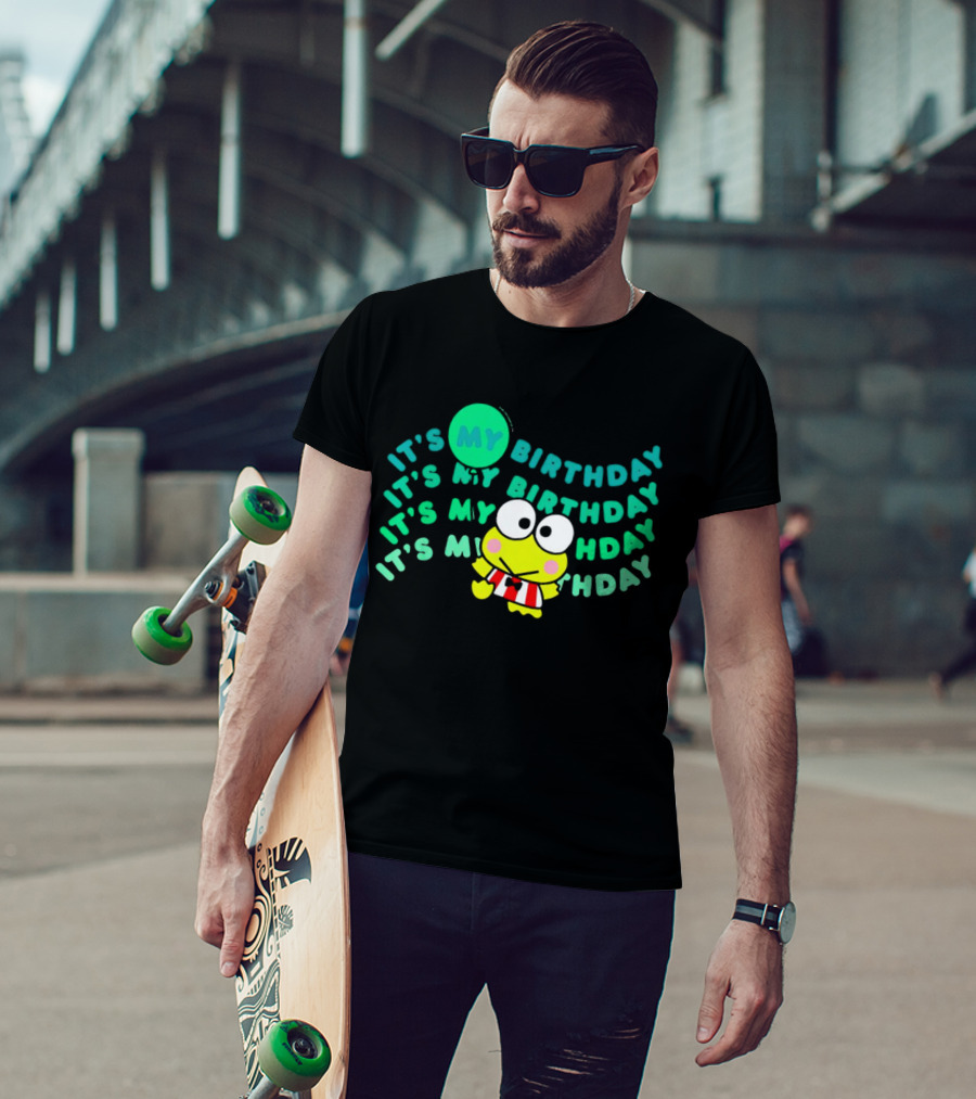It's My Birthday It’s My Birthday It’s My Hday Keroppi T-Shirt