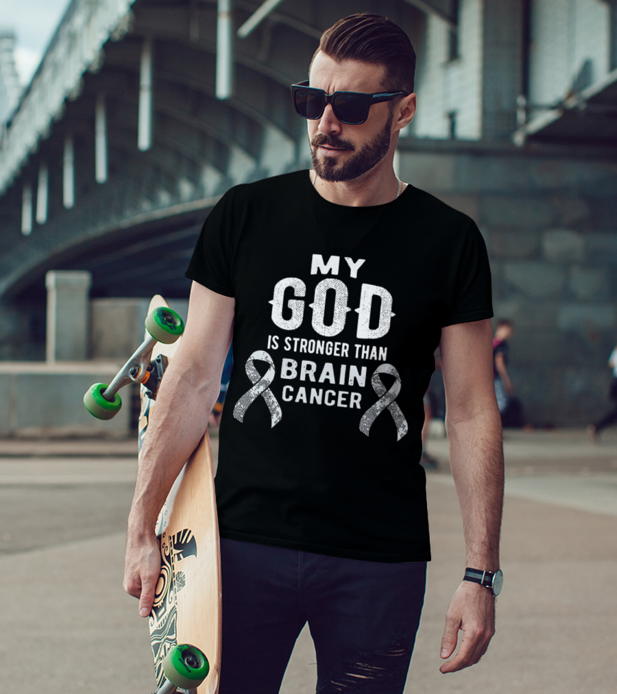 My God Is Stronger Than Brain Cancer With Ribbons T-Shirt
