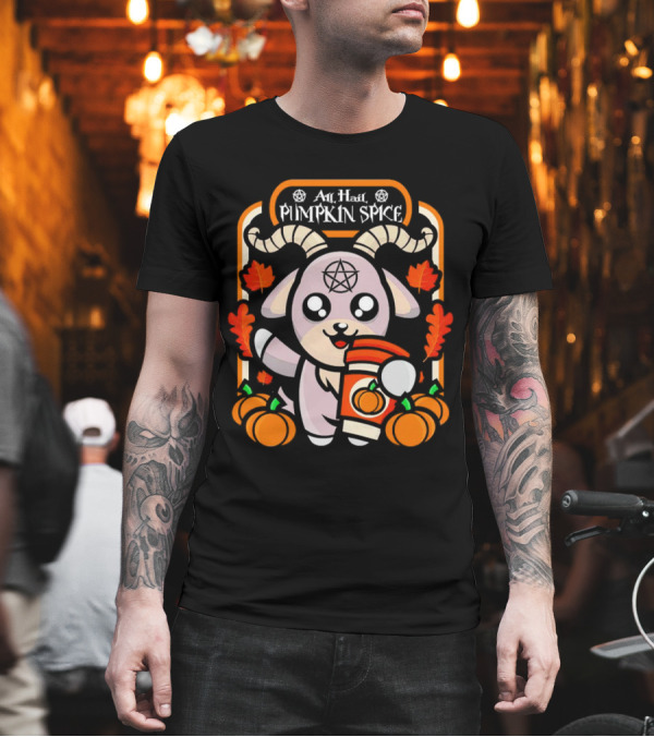 All Hail Pumpkin Spice Halloween Goat with Coffee, Pumpkins, and Pentagram T-Shirt All Hail Pumpkin Spice Halloween Goat with Coffee, Pumpkins, and Pentagram T-Shirt