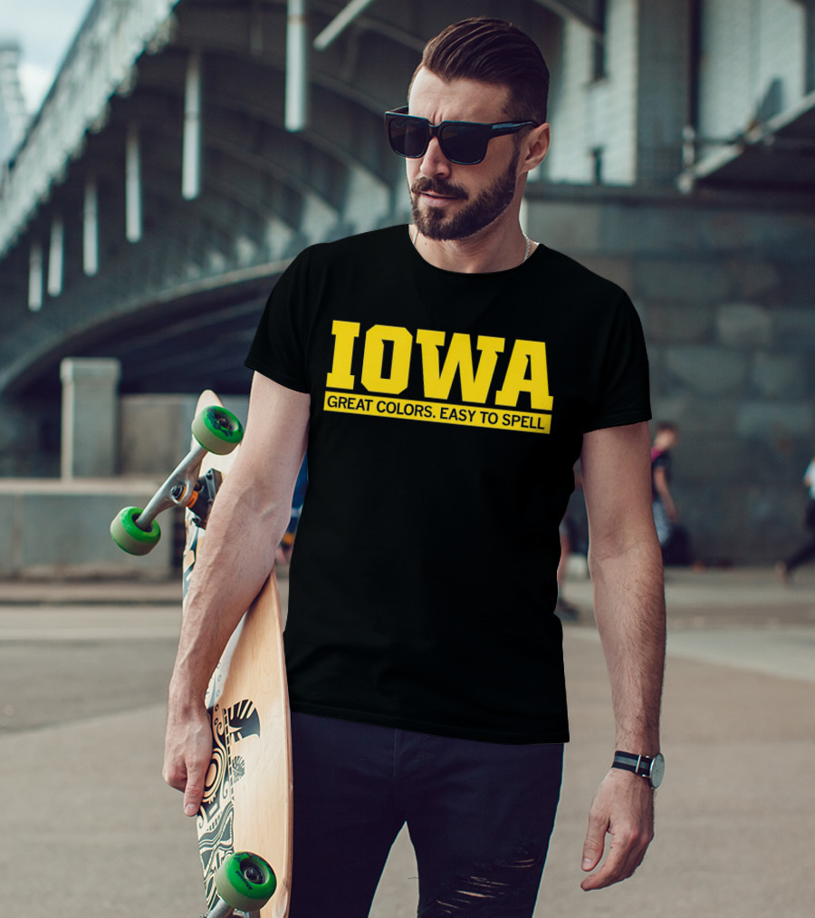 Iowa Great Colors Easy To Spell T-Shirt