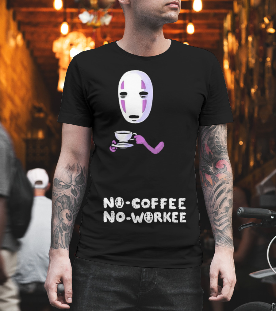 Spirited Away No Face No Coffee No Workee T-Shirt