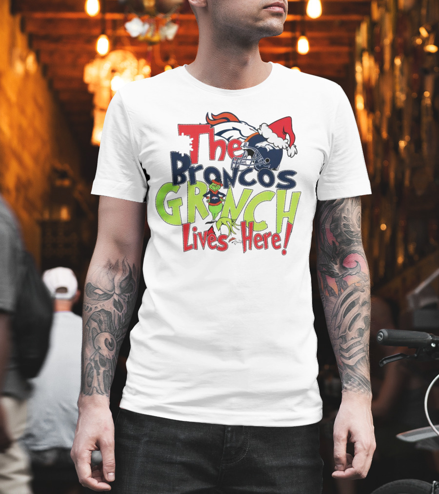 The Broncos Grinch Lives Here Christmas Denver Broncos Santa Hat Helmet T-Shirt