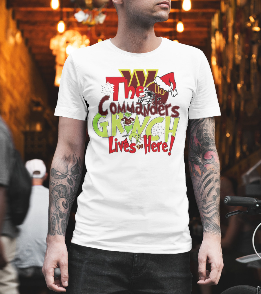 Washington Commanders Grinch Lives Here Christmas Football Holiday Cheer T-Shirt