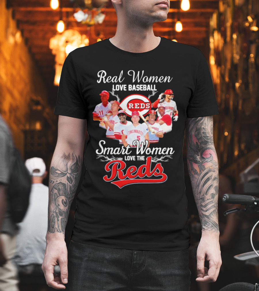 Real Women Love Baseball Cincinnati Reds Smart Women Love The Reds T-Shirt