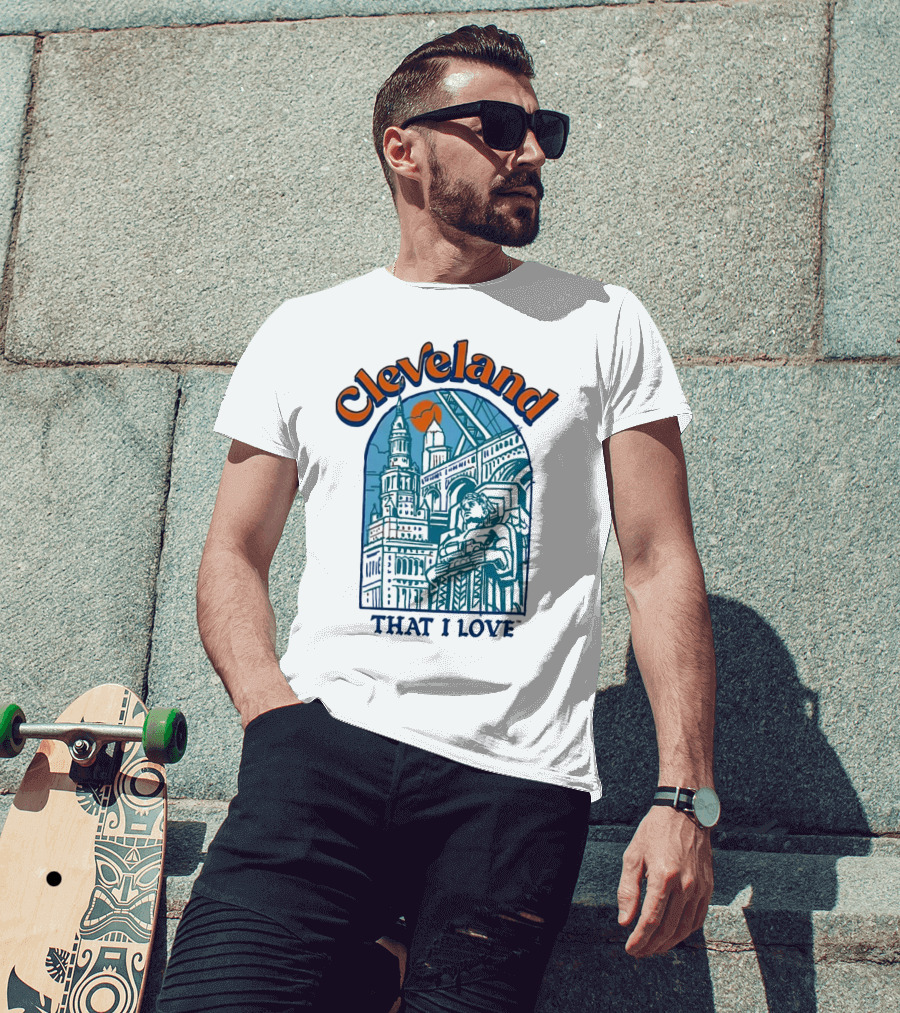 Cleveland That I Love Skyline Architecture T-Shirt