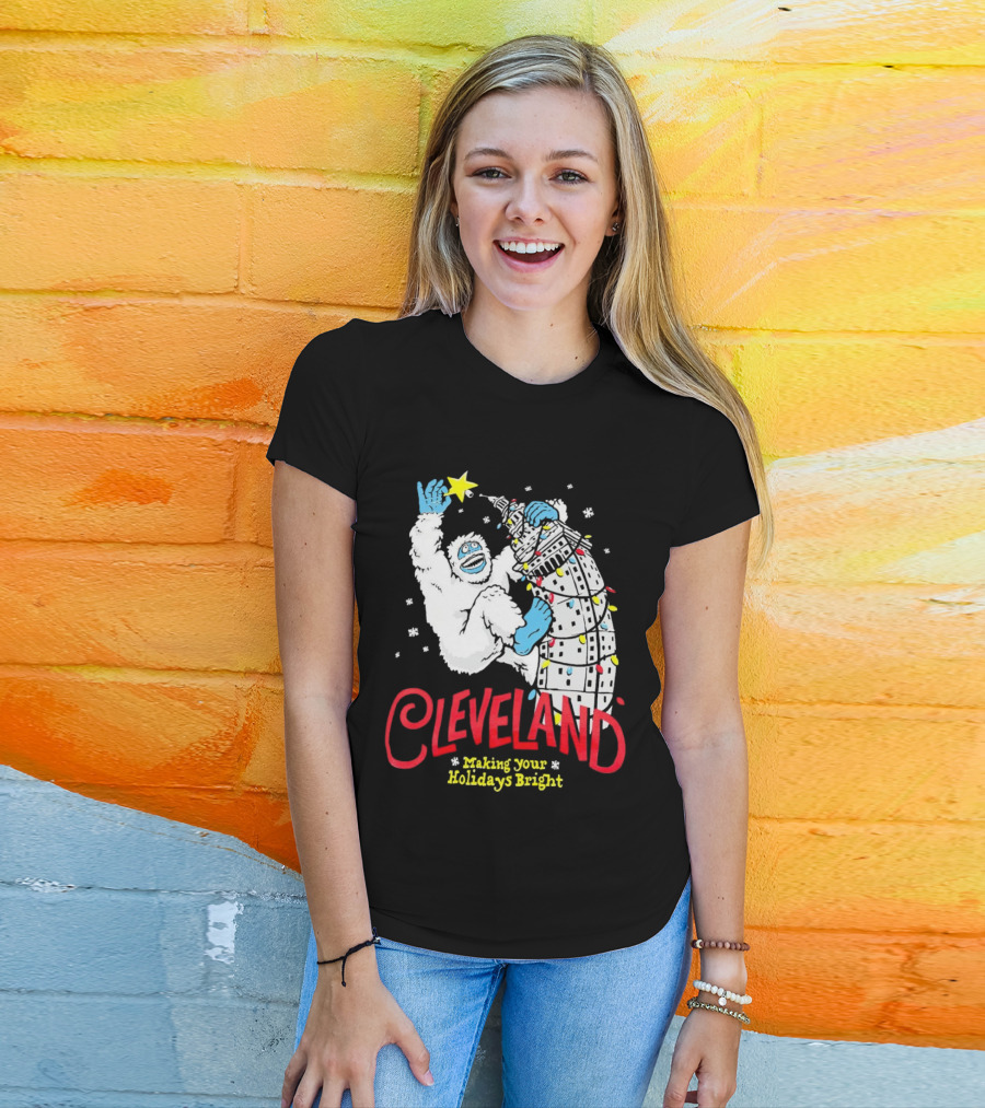 Cleveland Abominable Snowman Making Your Holidays Bright T-Shirt