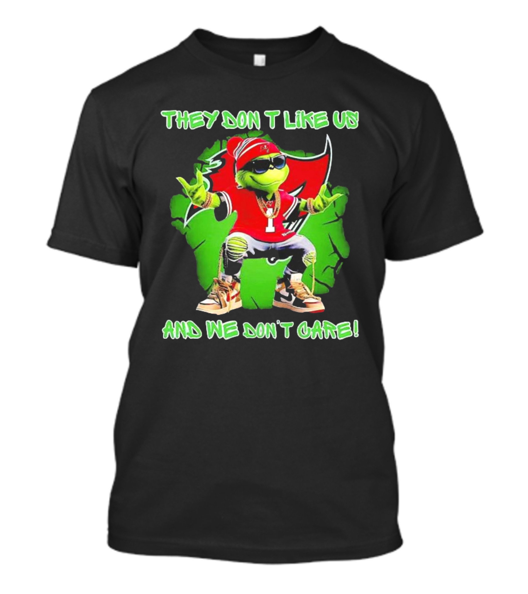 Grinch Tampa Bay Buccaneers They Don’t Like Us And We Don’t Care T-Shirt