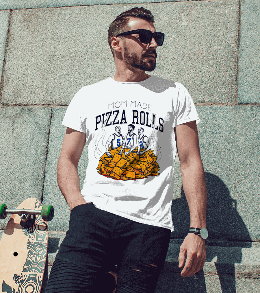 Mom Made Pizza Rolls Basketball Players Over Snacks T-Shirt