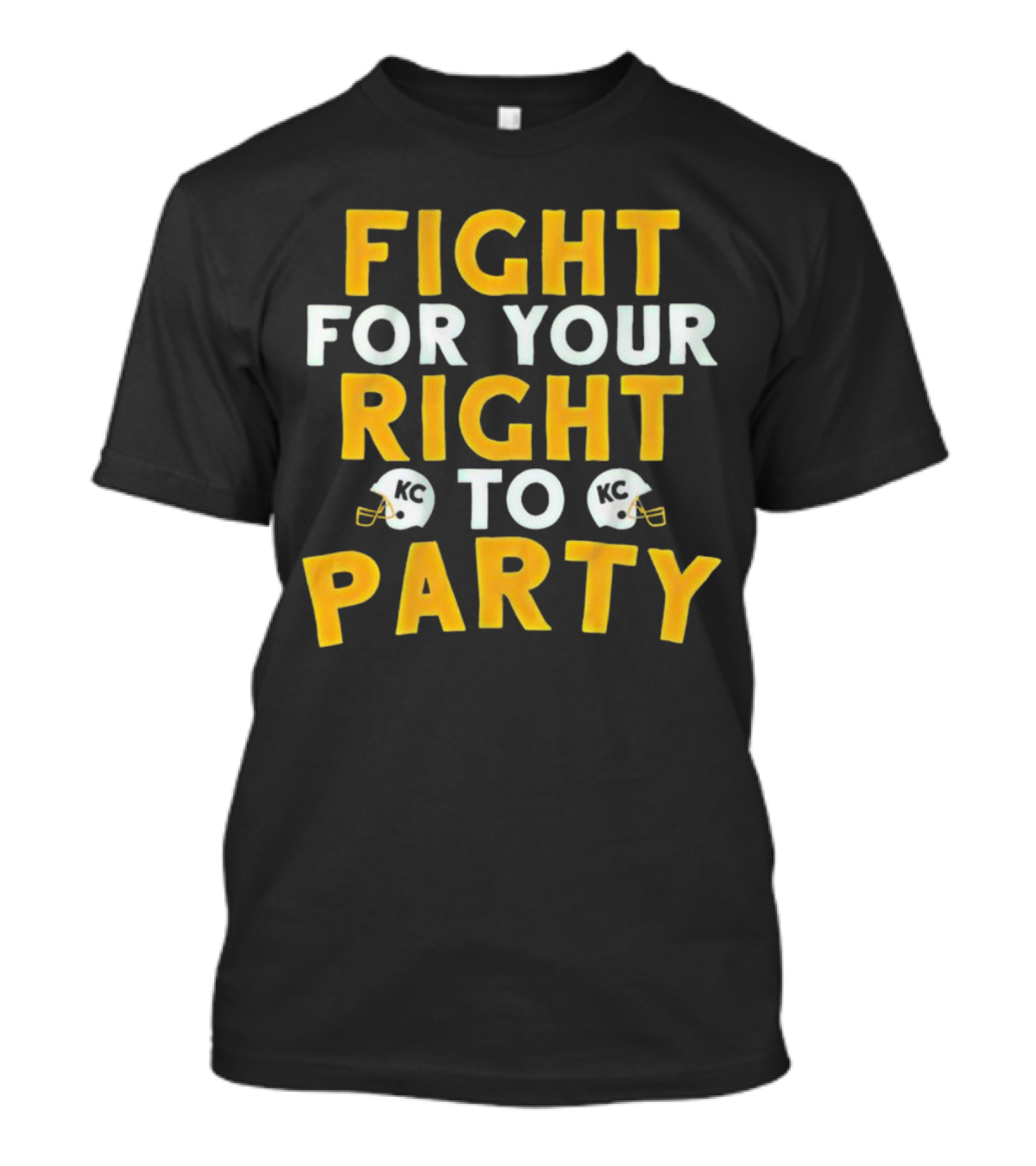Kansas City Chiefs Fight For Your Right To Party KC Helmets T-Shirt