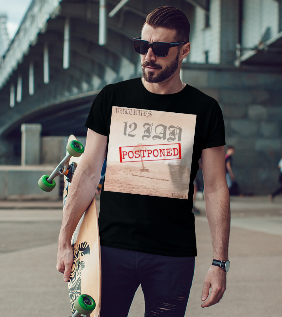 Vultures 12 Jan Postponed Volume 1 T-Shirt