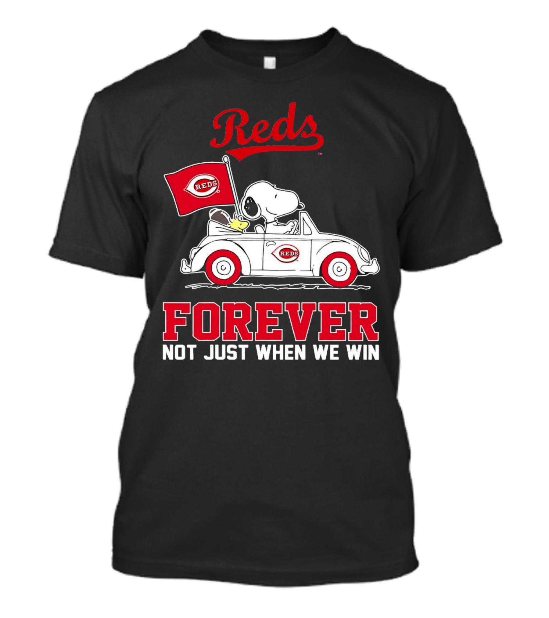Reds Forever Snoopy Peanuts Cincinnati Not Just When We Win T-Shirt