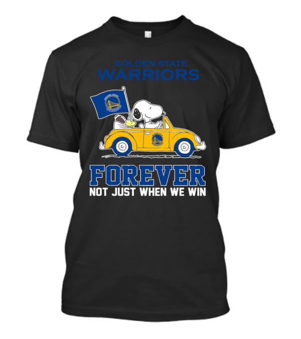 Golden State Warriors Snoopy Forever Not Just When We Win T-Shirt