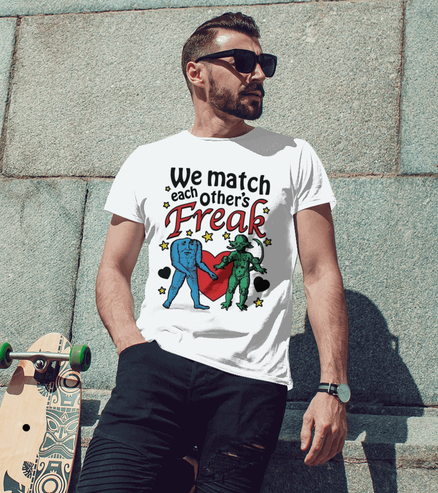 We Match Each Other’s Freak Heart Blue And Green Creatures T-Shirt