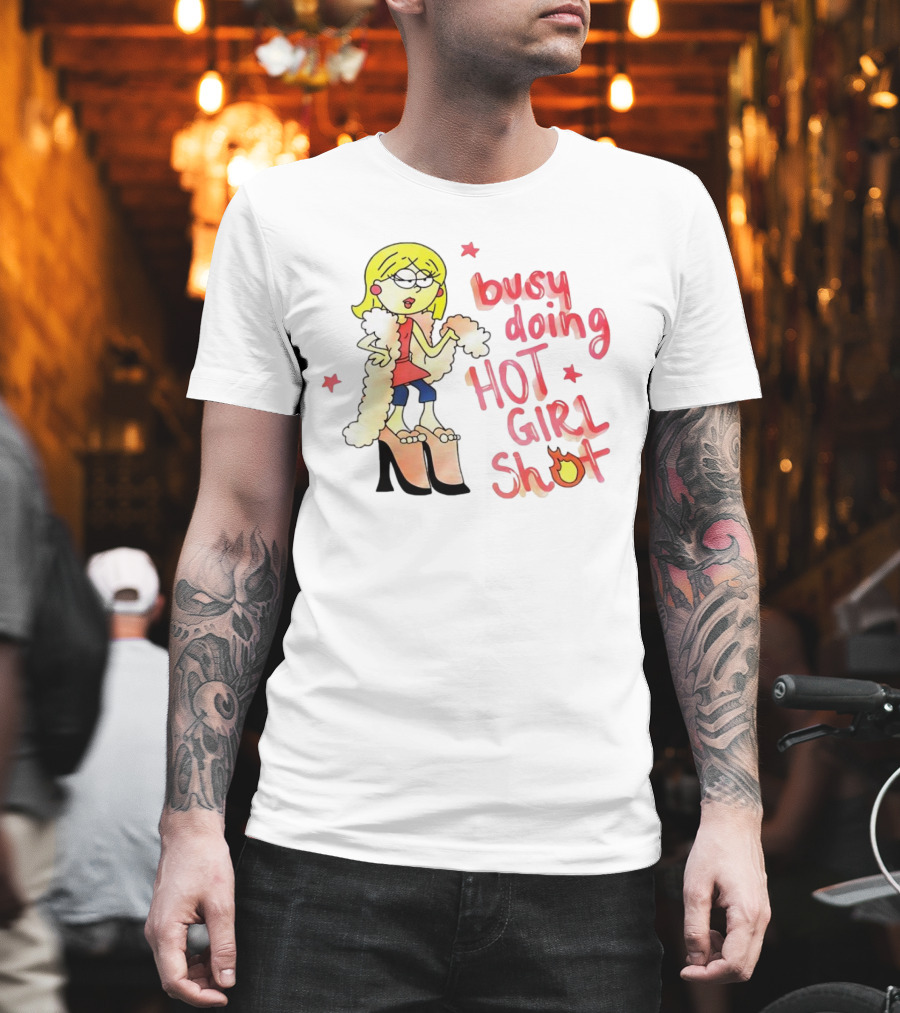 Busy Doing Hot Girl Shot Cartoon Style Fashion Humor T-Shirt