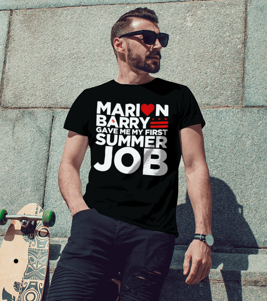 Marion Barry Gave ME My First Summer Job Heart Stars Stripes T-Shirt