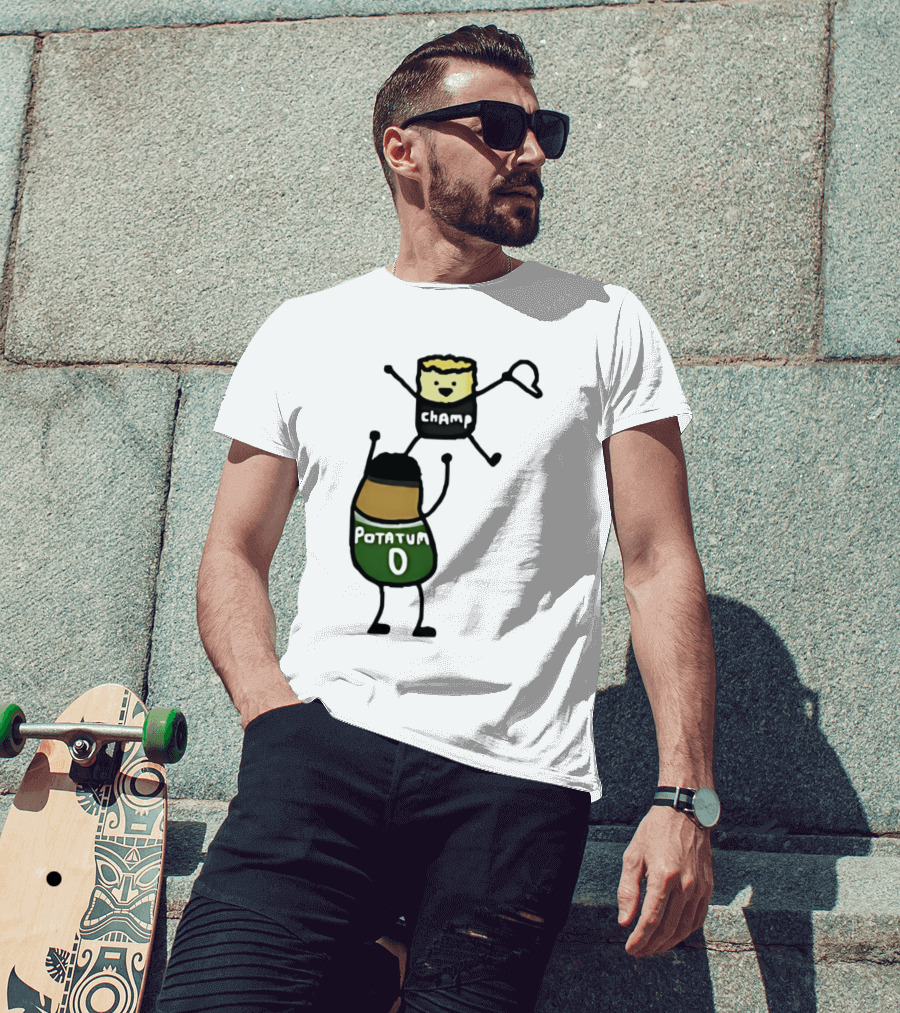 Potatum 0 And Champ Tot Victory T-Shirt
