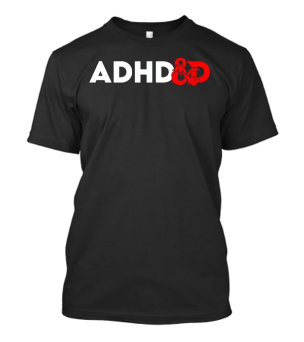 Alex Franqueira ADHD Dungeons Dragons T-Shirt