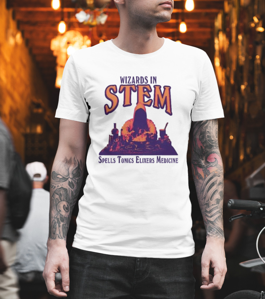 Wizards In STEM Spells Tonics Elixers Medicine Hooded Figure With Potions T-Shirt