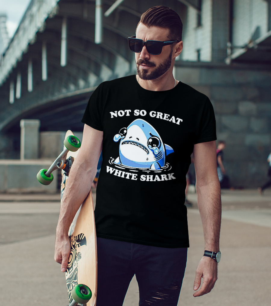 Not So Great White Shark Sad Crying Cartoon T-Shirt