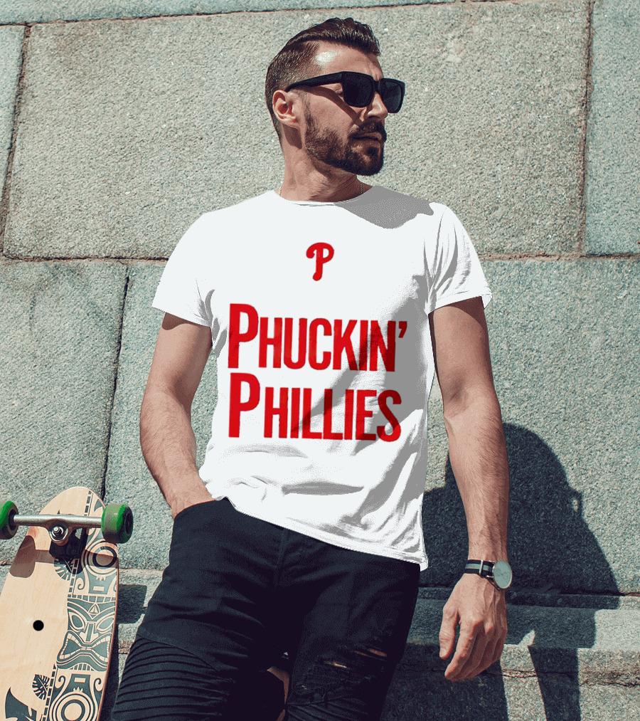 Philadelphia Phillies Phuckin' Phillies P T-Shirt