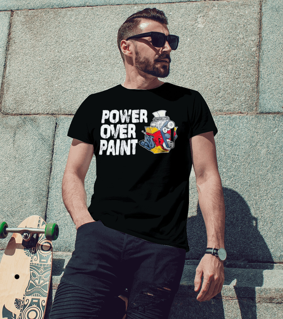 Power Over Paint Engine T-Shirt