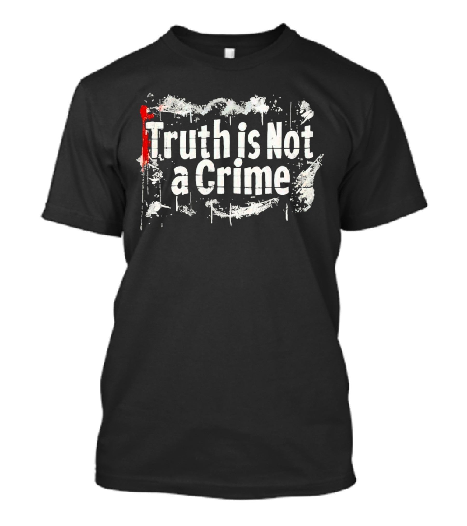 Truth Is Not A Crime Grunge Style With Red Highlight T-Shirt
