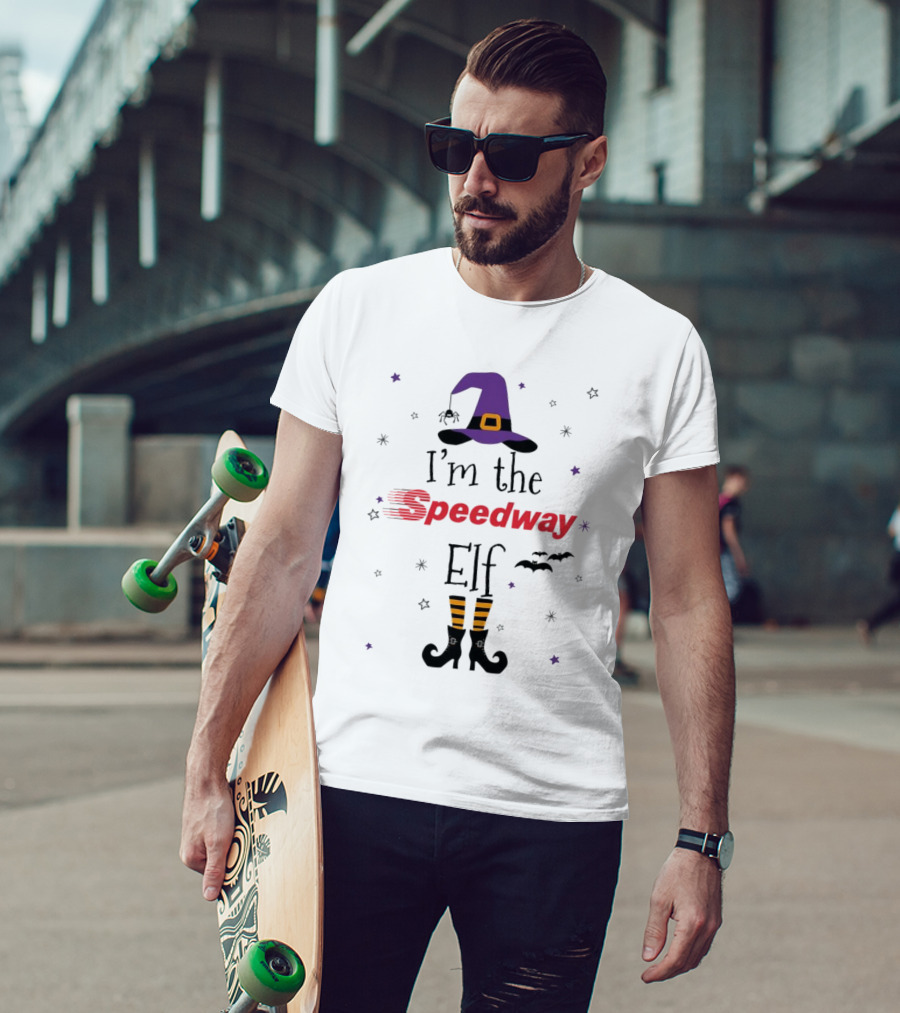 I’m The Speedway Elf Witch Halloween T-Shirt