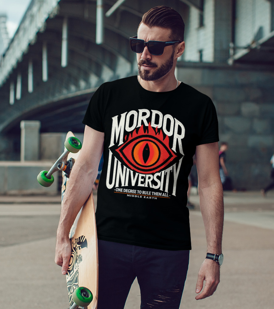 Mordor University Eye Middle Earth One Degree To Rule Them All T-Shirt