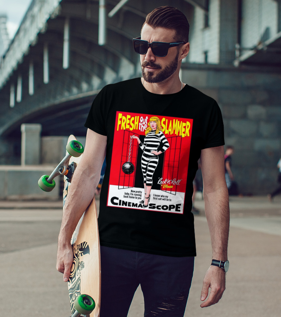 Fresh Out The Slammer Rock 'n' Roll CinemaScope Now Pretty Baby I'm Running Back Home To You T-Shirt