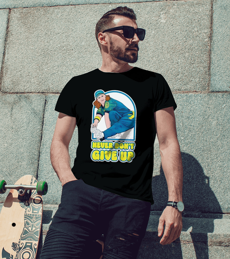 Never Don’t Give Up Raygun Rachael Gunn T-Shirt