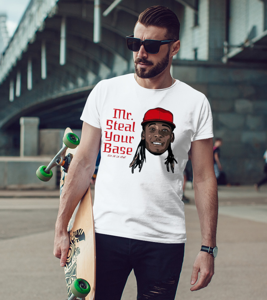Elly De La Cruz Cincinnati Reds Mr. Steal Your Base Red Cap T-Shirt