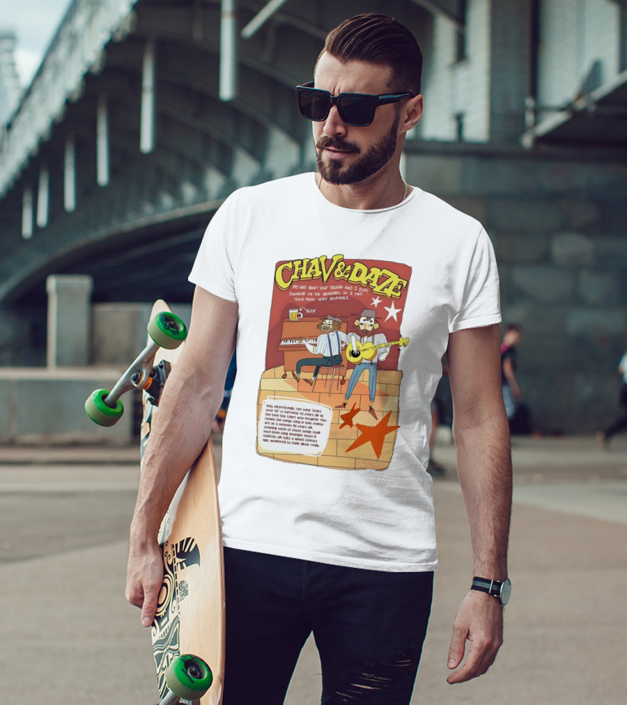 Chav And Dave My Wife Won't Stop Talking And I Play Snooker On The Weekends Music Very Relaxing T-Shirt