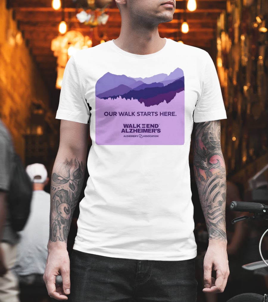 Our Walk Starts Here Walk to End Alzheimer’s Alzheimer's Association T-Shirt