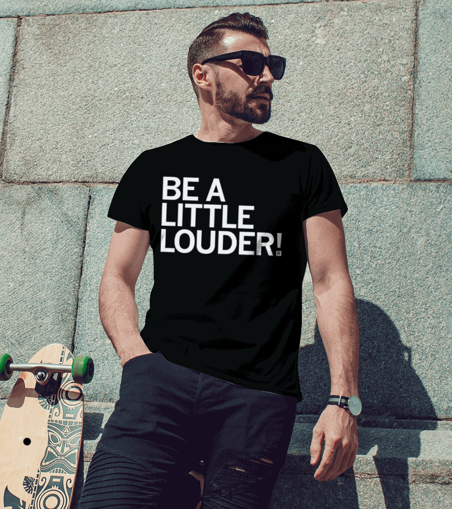Jodi Picoult Be A Little Louder T-Shirt