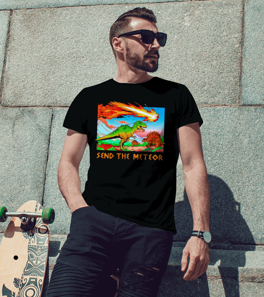Send The Meteor Dinosaur T-Rex And Stegosaurus Meteor Impact T-Shirt