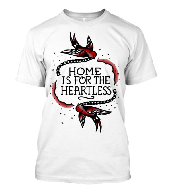 Home Is For The Heartless Red Swallows And Chain T-Shirt