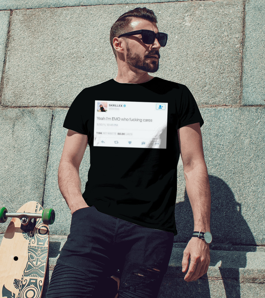 Skrillex Yeah I'm Emo Who Fcking Cares Tweet 118k Retweets 88.8k Likes T-Shirt