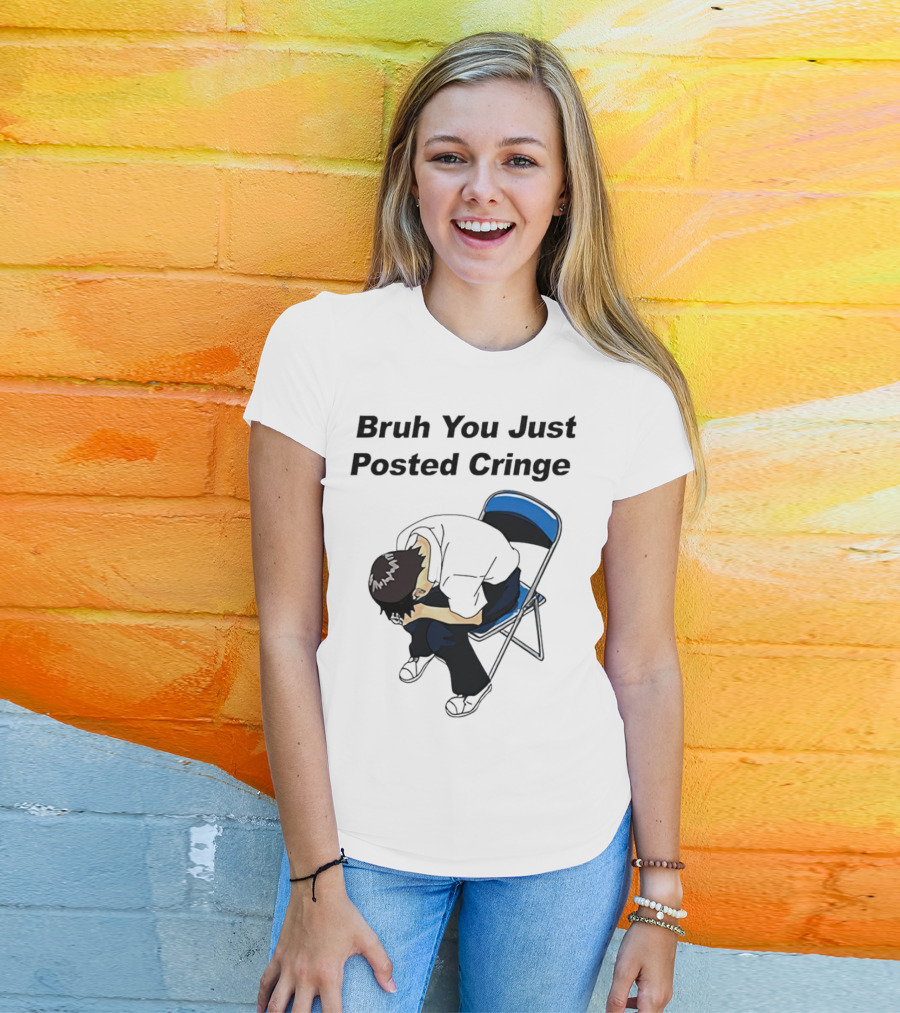 Bruh You Just Posted Cringe Meme Anime Guy Folded Chair T-Shirt