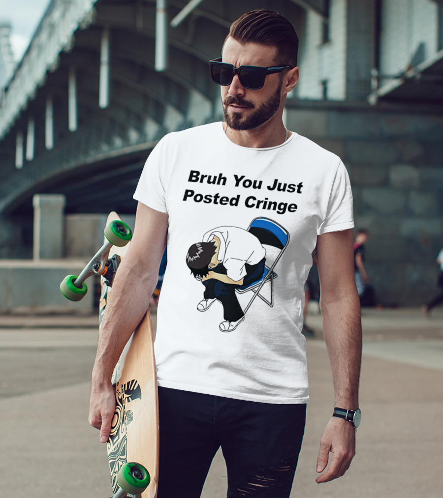 Bruh You Just Posted Cringe Meme Anime Guy Folded Chair T-Shirt