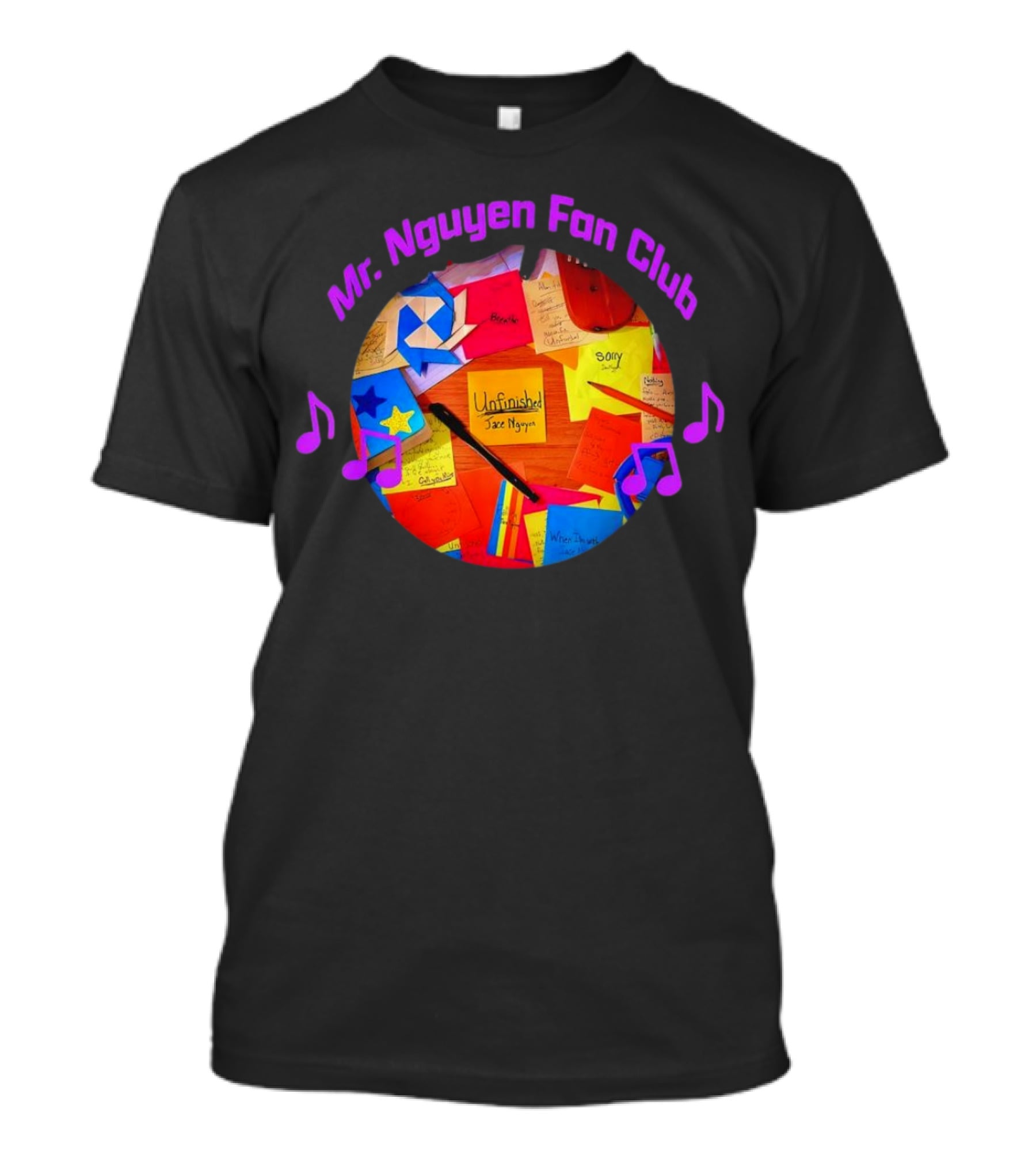 Mr. Nguyen Fan Club Unfinished Sorry Jace Nguyen Notes Music T-Shirt