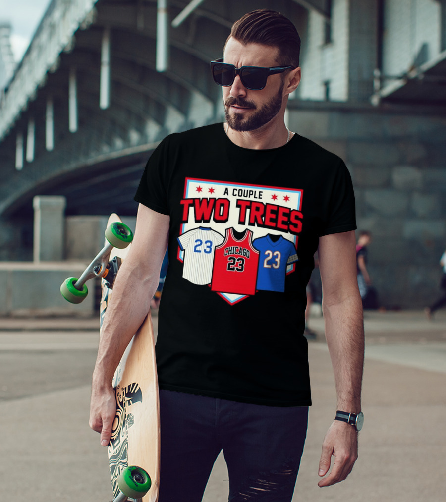 A Couple Two Trees Chicago 23 Sports Jerseys T-Shirt