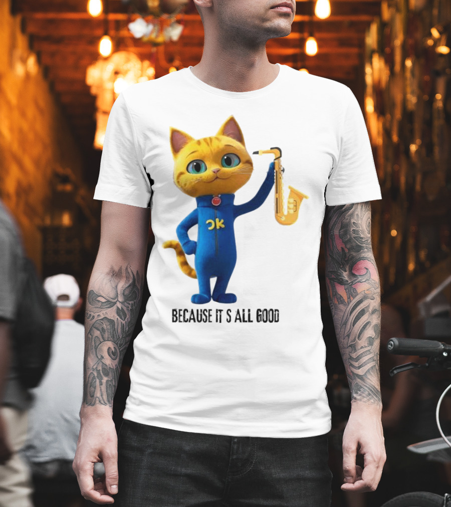 Pete The Cat With Saxophone Because It's All Good T-Shirt