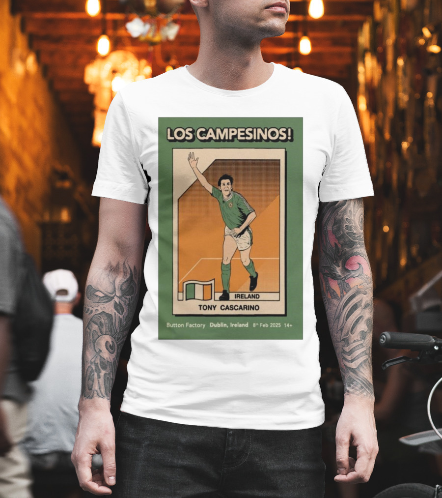 Los Campesinos Dublin Show Featuring Ireland Tony Cascarino Card At Button Factory February 8 2025 T-Shirt