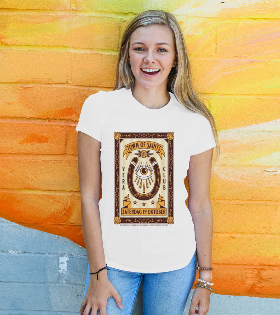 Town Of Saints Vera Club Zaterdag 19 Oktober Oosterstraat 44 Groningen Nederland T-Shirt